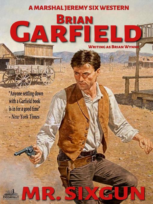 Title details for Marshal Jeremy Six #1 by Brian Garfield - Available